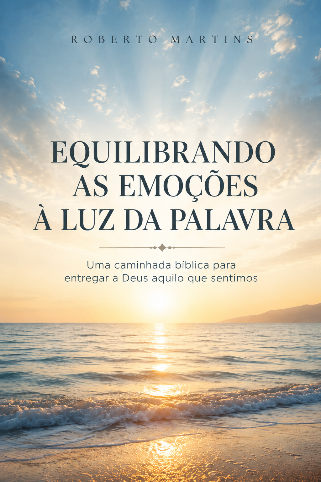 Capa de EQUILIBRANDO AS EMOÇÕES À LUZ DA PALAVRA